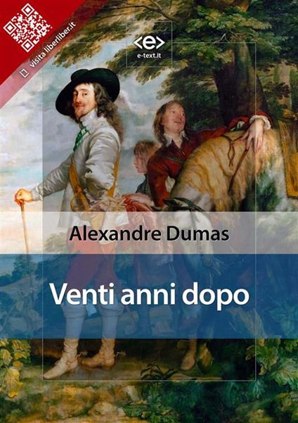 Vent'anni dopo - Alexandre Dumas - ebook