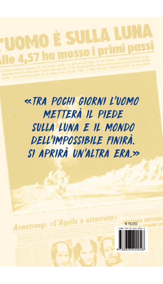 Quando la luna ero io - Luigi Garlando - 3