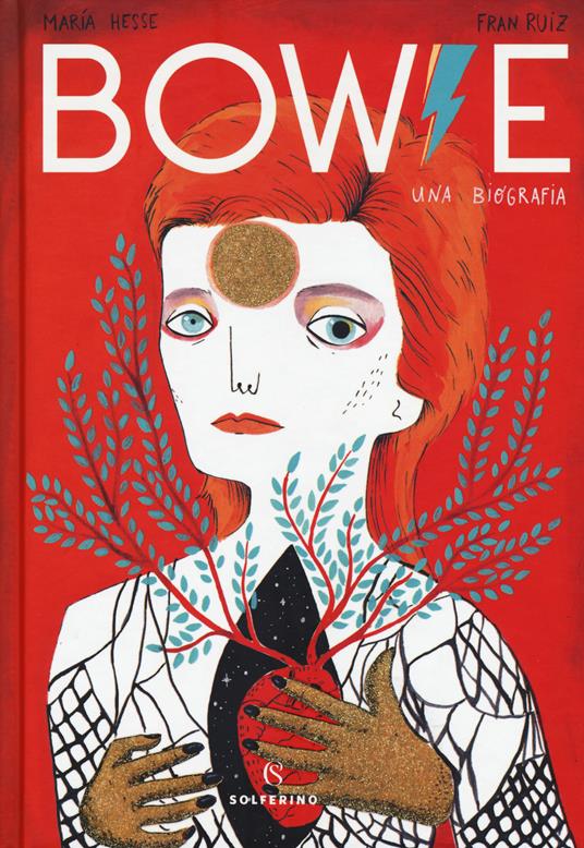 Bowie. Una biografia - María Hesse,Fran Ruiz - copertina