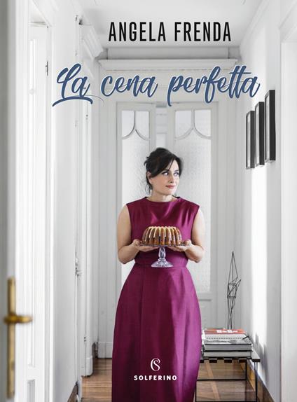La cena perfetta - Angela Frenda - copertina