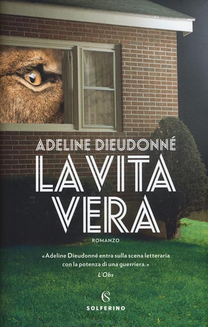 La vita vera - Adeline Dieudonné - copertina