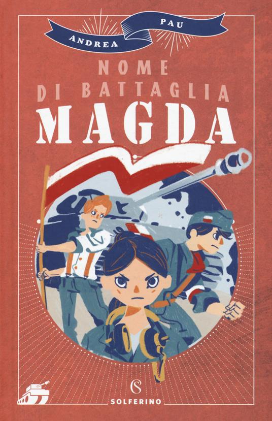 Nome di battaglia Magda - Andrea Pau - copertina