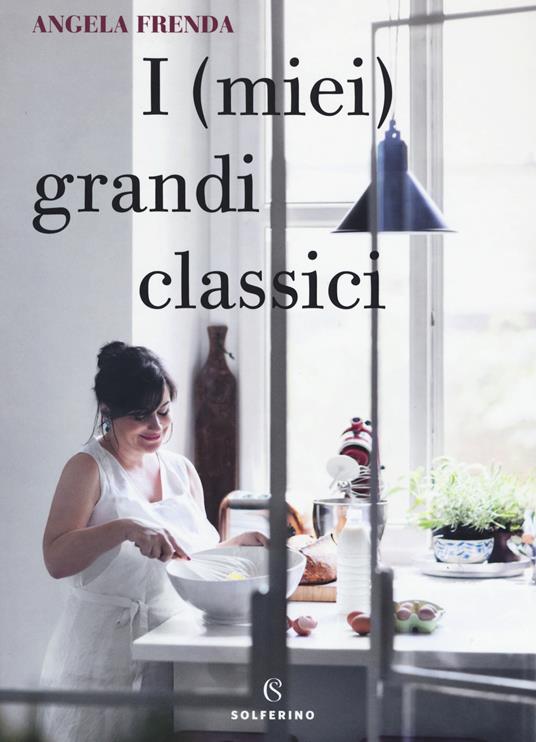 I (miei) grandi classici - Angela Frenda - copertina