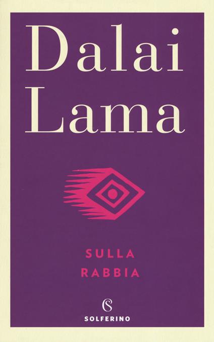 Sulla rabbia - Gyatso Tenzin (Dalai Lama) - copertina