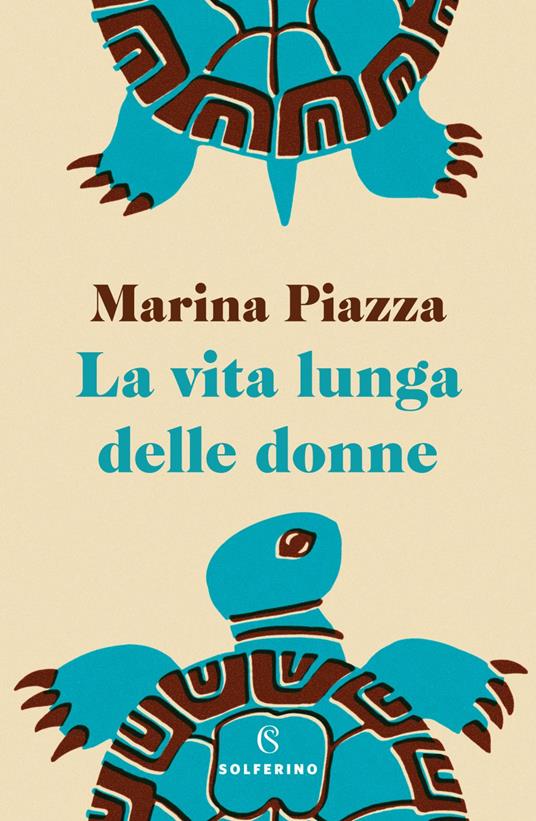 La vita lunga delle donne - Marina Piazza - ebook