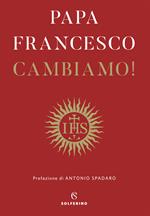 Cambiamo! Riflessioni spirituali