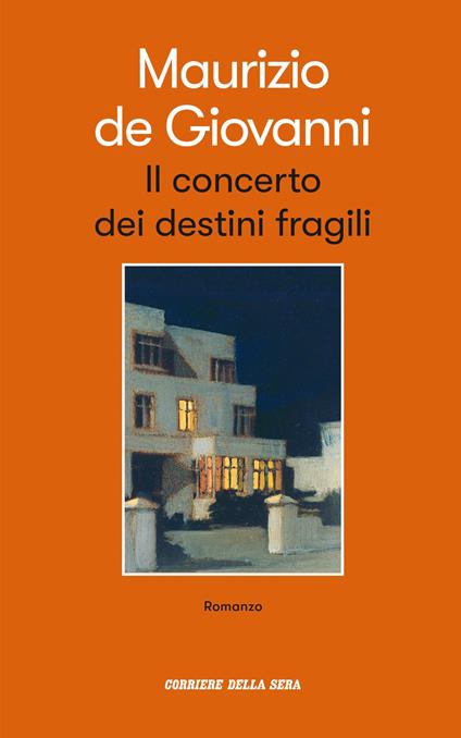 Il concerto dei destini fragili - Maurizio de Giovanni - copertina