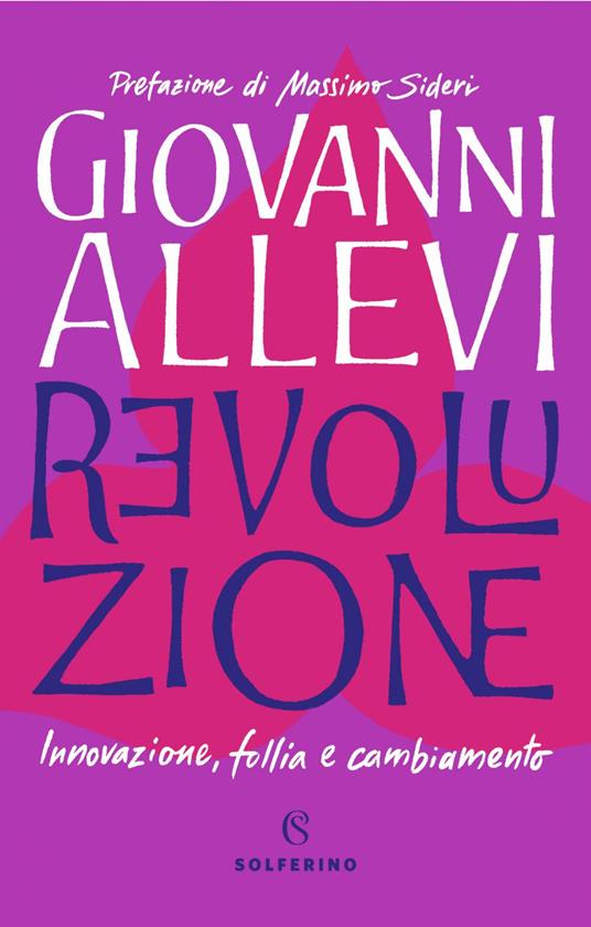 Revoluzione. Innovazione, follia e cambiamento - Giovanni Allevi - ebook