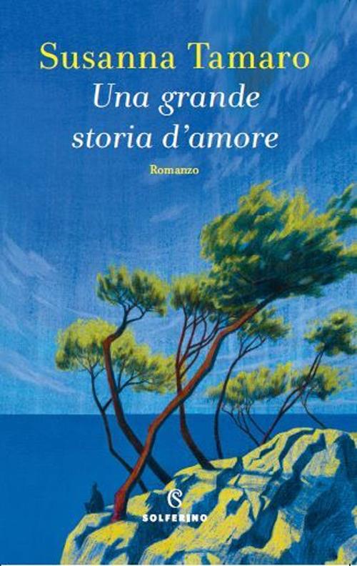 Una grande storia d'amore - Susanna Tamaro - ebook