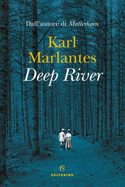 Deep river - Karl Marlantes - copertina