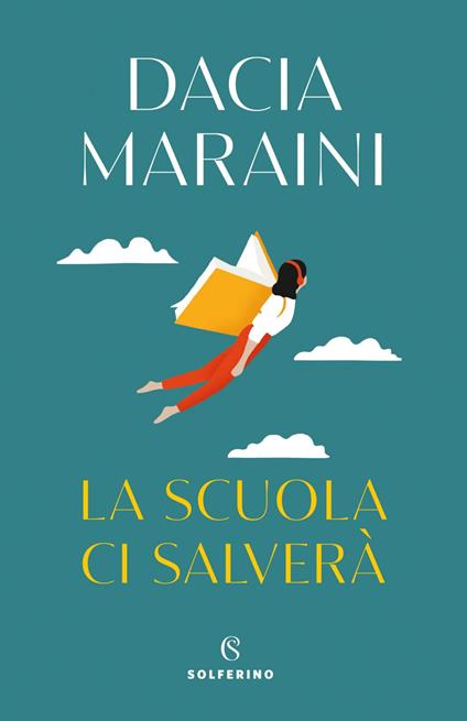 La scuola ci salverà - Dacia Maraini - ebook