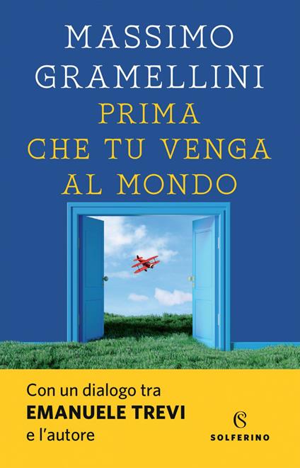 Prima che tu venga al mondo - Massimo Gramellini - ebook