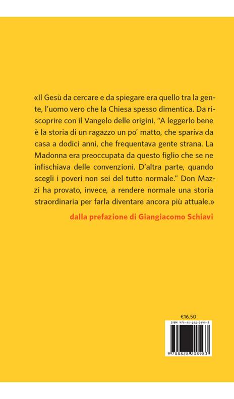 Gesù uomo vero - Antonio Mazzi - 3