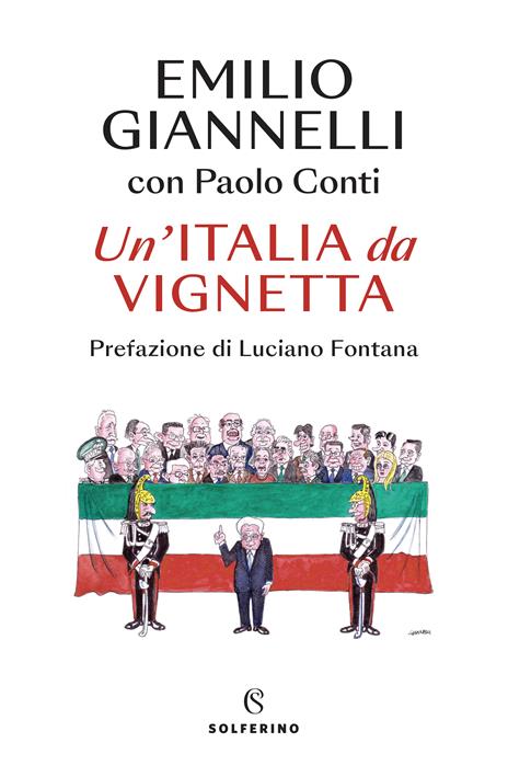Un' Italia da vignetta - Emilio Giannelli,Paolo Conti - copertina