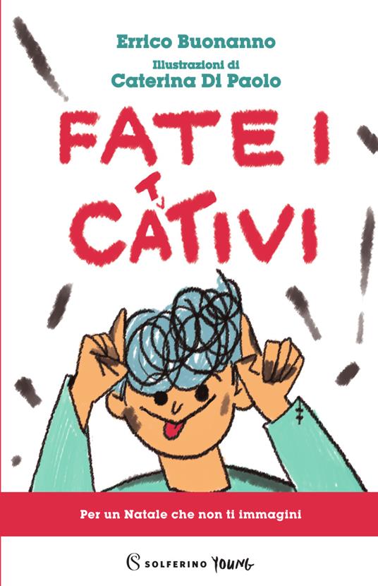 Fate i cattivi - Errico Buonanno - copertina