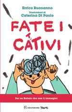 Fate i cattivi