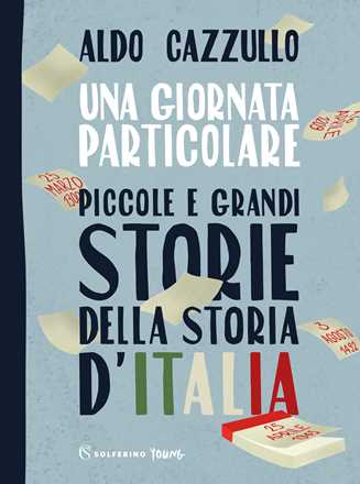 Libro Una giornata particolare Aldo Cazzullo