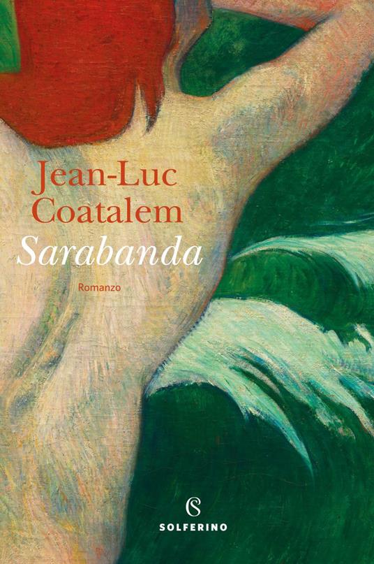 Sarabanda - Jean-Luc Coatalem,Manuela Maddamma - ebook