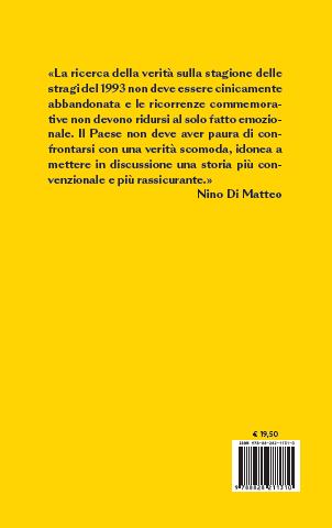 Attacco allo Stato. I misteri delle stragi del 1993 e il codice Matteo Messina Denaro - Ferruccio Pinotti - 2