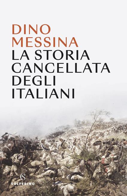 La storia cancellata degli italiani - Dino Messina - ebook