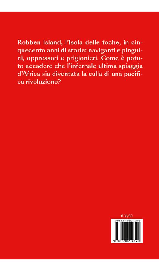 L'isola di Mandela. Storia di una pace incompresa - Michele Farina - 3