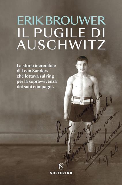 Il pugile di Auschwitz - Erik Brouwer,Luca Bernardi - ebook