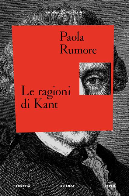 Le ragioni di Kant - Paola Rumore - copertina