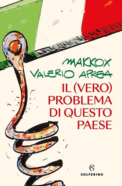 Il (vero) problema di questo paese - Makkox,Aprea Valerio - copertina