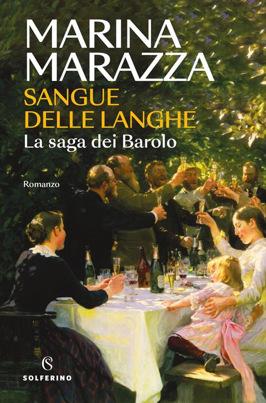 Sangue delle Langhe. La saga dei Barolo - Marina Marazza - ebook