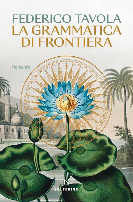 La grammatica di frontiera - Federico Tavola - copertina