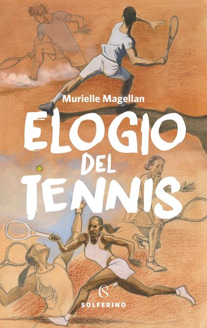 Elogio del tennis - Murielle Magellan - ebook