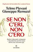 Se non c’eri, non c’ero