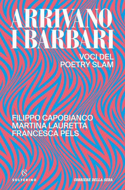 Arrivano i barbari - Filippo Capobianco,Martina Lauretta,Francesca Pels - ebook