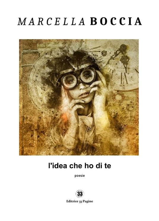 L' idea che ho di te - Marcella Boccia - ebook