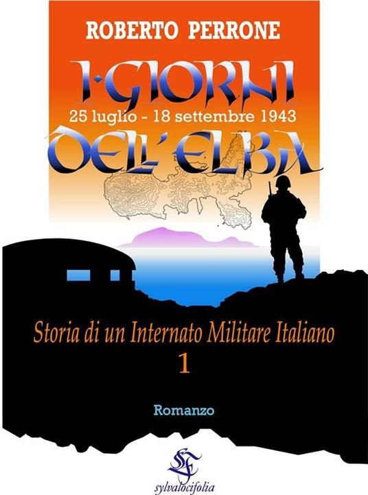 I Storia di un internato militare italiano. Vol. 1 - Roberto Perrone - ebook