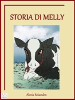Storia di Melly. Anche le mucche piangono