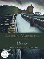 Il vento della guerra. Hexen