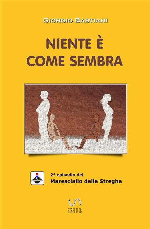 Niente è come sembra - Giorgio Bastiani - copertina