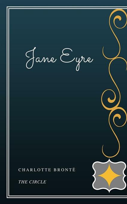 Jane Eyre - Charlotte Brontë - ebook