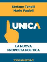 Unica. La nuova proposta politica