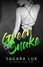 Green snake. The darkest night serie