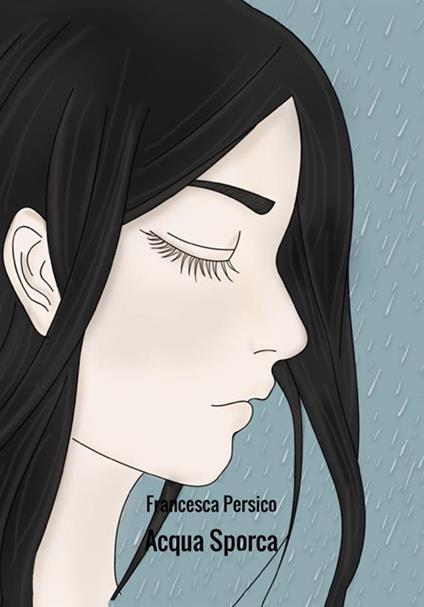 Acqua sporca - Francesca Persico - copertina