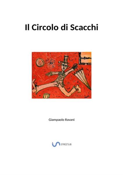 Il circolo di scacchi - Giampaolo Ravani - copertina