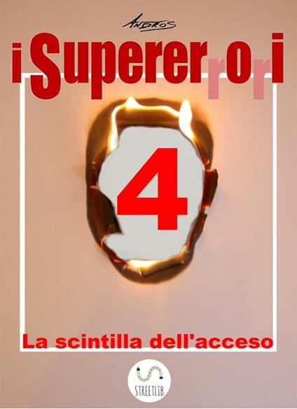 I supererrori. Vol. 4 - Andros - ebook