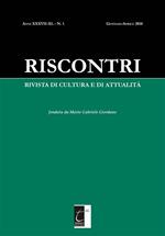 Riscontri. Rivista di cultura e di attualità (2018). Vol. 1: Riscontri. Rivista di cultura e di attualità (2018)