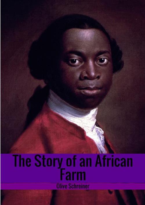 The story of an African farm - Olive Schreiner - copertina
