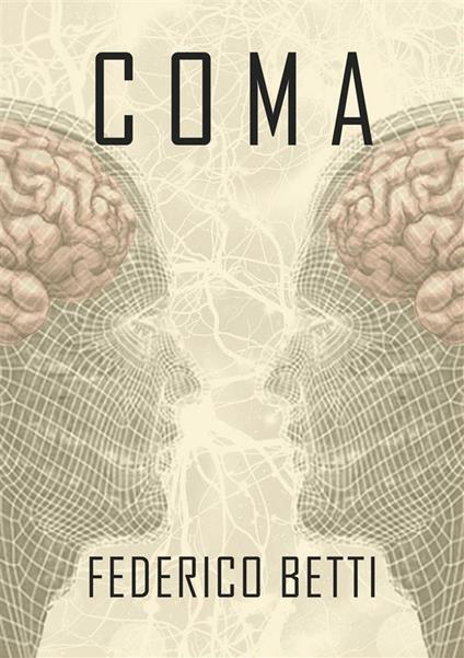 Coma - Federico Betti - ebook