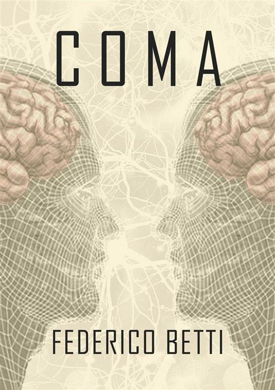 Coma - Federico Betti - ebook