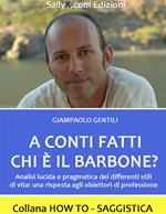 A conti fatti chi è il barbone?