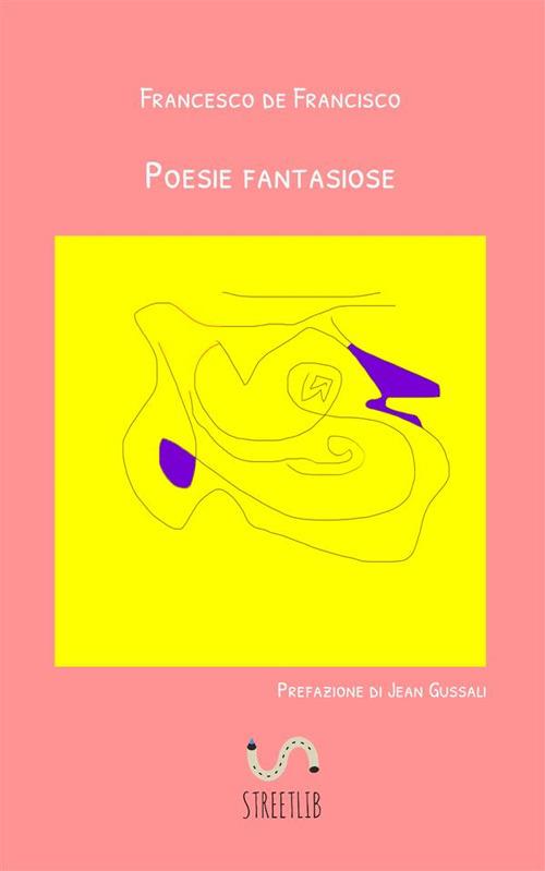 Poesie fantasiose - Francesco De Francisco - copertina